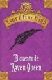 PDF Ever After High. El Cuento de Raven Queen del autor Shannon Hale