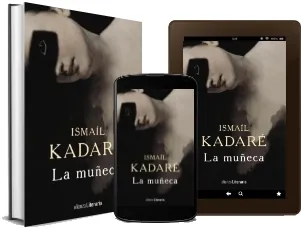 Leer La Muñeca de Ismaíl Kadaré + eBook