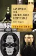PDF Las Damas Del Liberalismo Respetable del autor Mónica Burguera