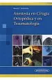 PDF Anestesia en Cirugia Ortopedica y en Traumatologia del autor Basora Macaya