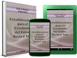 Libro Estadificaciones para el Carcinoma Del Colon, Recto y Ano en PDF gratis + ePub