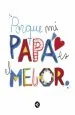 PDF Porque mi Papá es el Mejor del autor Varios Autores