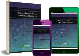 Bajar Practica Hospitalaria en Salud Mental Pediatrica de José Barrionuevo Libro completo 148 páginas PDF español gratis Dropbox, LetsUpload, Pixeldrain, MediaFire, Google Drive, Microsoft OneDrive, FileWhopper, DropSend, CloudMe, Torrent 2022