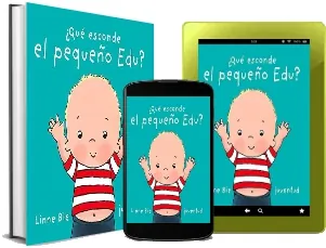 Descargar ¿Qué Esconde el Pequeño Edu? idioma Español PDF Mega