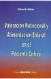 PDF Valoracion Nutricional y Alimentacion Enteral en el Paciente Critico del autor A. Witriw