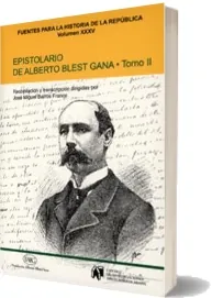 Como descargar Epistolario de Alberto Blest Gana. Tomo2 en PDF gratis + eBook