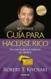 PDF Guía para Hacerse Rico sin Cancelar Sus Tarjetas de Crédito del autor Robert t. Kiyosaki