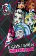 PDF Monster High. El Gran Libro de Monster High del autor Mattel