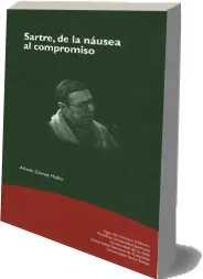 Descargar gratis Sartre de la Naúsea al Compromiso PDF online de Alfredo Gómez Muller