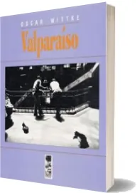 Libro completo gratis en PDF: Valparaíso escrito por Oscar Wittke en Español edición 2022 | Android - iPhone