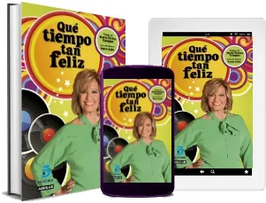 Libro «Qué Tiempo Tan Feliz» PDF Gratis | María Teresa Campos 2023 + ePub