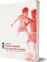 Personas Saludables en un Desarrollo Saludable completo descargar gratis Mega