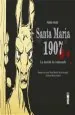 PDF Santa María 1907. La Marcha ha Comenzado del autor Pedro Prado
