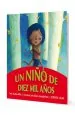 PDF Un Niño de Diez Mil Años del autor Ana María Del río