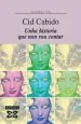 PDF Unha Historia Que Non Vou Contar del autor Xosé Cid Cabido
