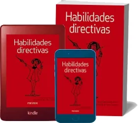 Libros buenos para leer: Habilidades Directivas escrito por Julio García Del Junco Google Books PDF (Ediciones Pirámide) RAR, ZIP, LIT, AZW3, AZW