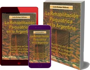 [PDF] LIBRO La Rehabilitacion Psiquiatrica en la Argentina + ePub