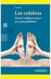 PDF Las Cefaleas. Nuevos Enfoques para un Viejo Problema del autor María de Lourdes Figuerola