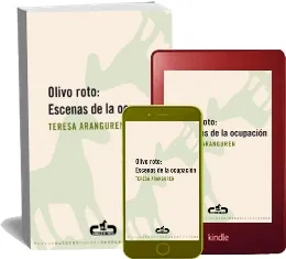 Olivo Roto: Escenas de la Ocupación para descargar + ePub