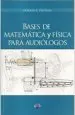 PDF Bases de Matematica y Fisica para Audiologos del autor Horacio e. Cristiani