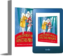 Descargar Caperucita Roja y Abuelita, Detectives Privados completo Mega