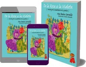 Descargar gratis De la Rosa a la Violeta ePub online de Ana Baeza Carvallo 51 páginas