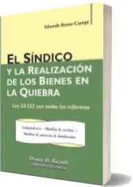 El Síndico y la Realización de Los Bienes en la Quiebra de Eduardo b. Ciampi descargar libro gratis + ePub