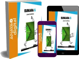 PDF completo Euskara 6. Lehen Hezkuntza. Anaya