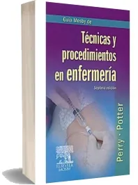 Guia Mosby de Tecnicas y Procedimientos en Enfermeria PDF en MEGA