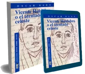 Bajar en PDF Huidobro o el Atentado Celeste o ePub gratis para Kindle