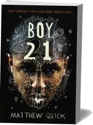 Libros completos: Boy21 de Matthew Quick Google Books (280) (Resubido)