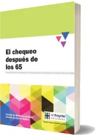 Libros completos: El Chequeo Despues de Los 65 de Hospital Italiano Google Books PDF (Delhospital Ediciones) disponible en PPMd, RAR, PRC, TAR, ZIP, AZW3 Bajar sin registro