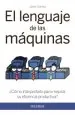PDF El Lenguaje de Las Máquinas del autor Javier Santos