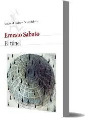 Descargar gratis «El Túnel» sin registrarse 2022 + eBook