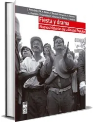 Leer libro Fiesta y Drama. Nuevas Historias de la Unidad Popular gratis en PDF + resumen