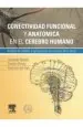 PDF Conectividad Funcional y Anatomica en el Cerebro Humano. Analisis de Señales y Aplicaciones en Ciencias... del autor Ernesto Pereda