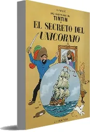Descargar El Secreto Del Unicornio | Hergé 2022 + resumen