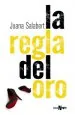 PDF La Regla Del Oro del autor Juana Salabert