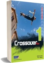 Descargar «Crossover Plus 1. Secondary. Student\'S Book + Reader» PDF actualizado 2022 + Resumen