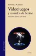 PDF Videojuegos y Mundos de Ficción del autor Antonio José Planells