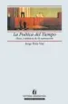 PDF La Poética Del Tiempo: Ética y Estética de la Narración. del autor Jorge Peña