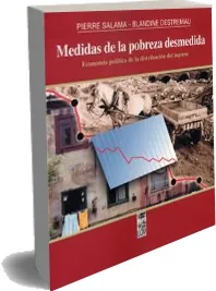 Bajar gratis «Medidas de la Pobreza Desmedida» 1 link PDF «Pierre Salama» 2023 + eBook