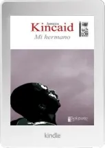 Mi Hermano en PDF gratis | Jamaica Kincaid | 2022 Mega