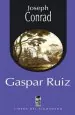 PDF Gaspar Ruiz del autor Joseph Conrad