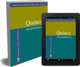 Quince, Auto Comentarios de David Rosenmann Taub completo en DjVu, DOC, PDF, EPUB, WORD, TXT, DOCX - Lom bajar libro gratis Colección Literatura