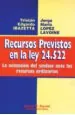 PDF Recursos Previstos en la Ley 24.522 del autor Tristán e. Ibazetta