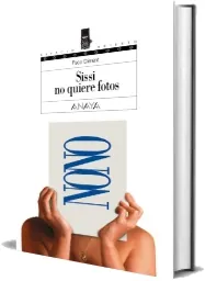 Sissi no Quiere Fotos de Paco Climent Free Dowload Mega