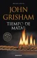 PDF Tiempo de Matar del autor John Grisham