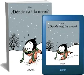 Drive ¿Dónde Está la Nieve? eBook gratis de Max 31 páginas de la editorial Anaya Infantil y Juvenil