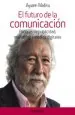 PDF El Futuro de la Comunicación del autor Agustín Medina